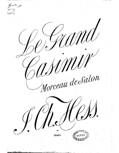 Hess - Morceau de salon avec final en carrillon sur 'Le grand Casimir' - Piano Score - Score