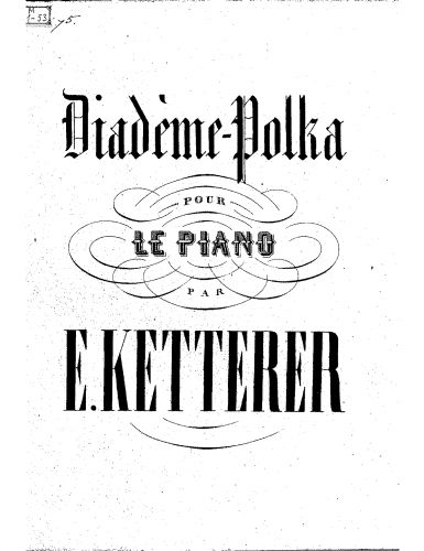 Ketterer - Diadème-polka - Score