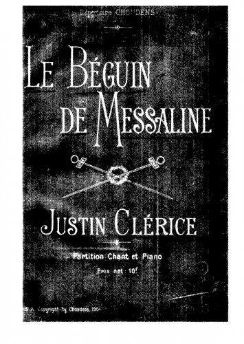 Clérice - Le béguin de Messaline - Vocal Score - Score