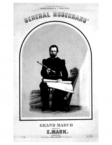 Mack - General Rosecrans' Grand March - Score