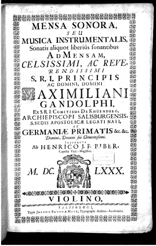 Biber - Mensa sonora, / seu / Musica instrumentalis, / Sonatis aliquot liberius sonantibus / Ad Mensam, ? - Scores and Parts - Violin