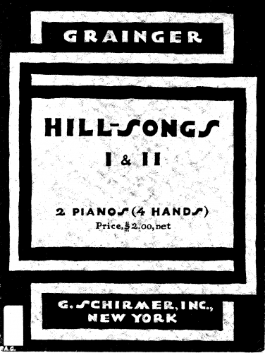 Grainger - Hill Songs - 2 Pianos, 4 Hands (composer) - Score