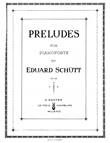 Schütt - Preludes - Score