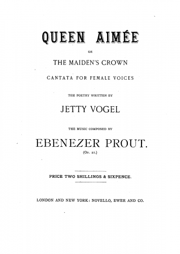 Prout - Queen Aimée, or The Maiden's Crown - Vocal Score - Score