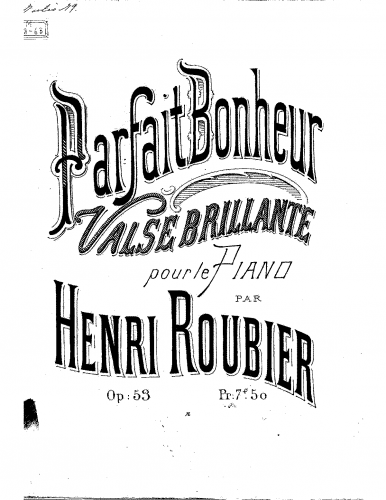 Roubier - Parfait bonheur - Piano Score - Score