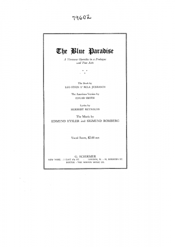 Romberg - The Blue Paradise, a Viennese operetta in a prologue and two acts - Vocal Score - Score