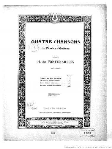 Fontenailles - Quatre Chansons de Charles d'Orléans - 4. Le temps a laissé son manteau