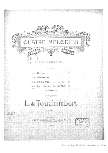 Touchimbert - Quatre Mélodies pour chant et piano - 4. La chanson de ma mie
