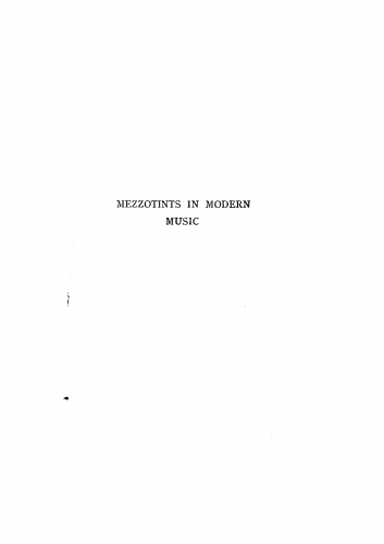 Huneker - Mezzotints in Modern Music - Complete Book