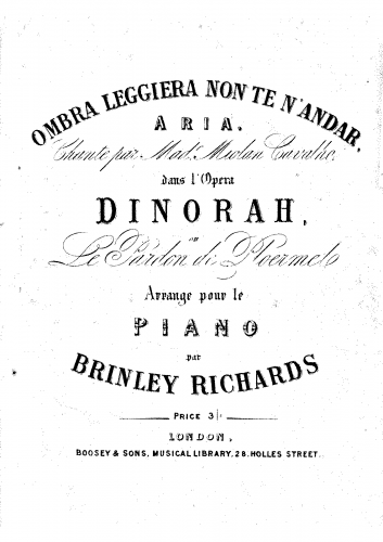 Meyerbeer - Le pardon de Ploërmel: Opéra comique en trois actes - Aria "Ombra leggera" (Act II, No. 11) For Piano solo (Richards) - Score