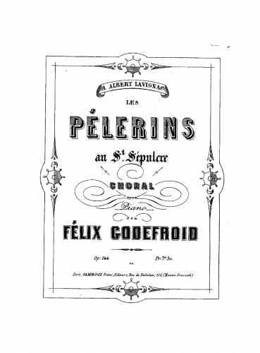 Godefroid - Les pélerins au St. Sépulcre - Score