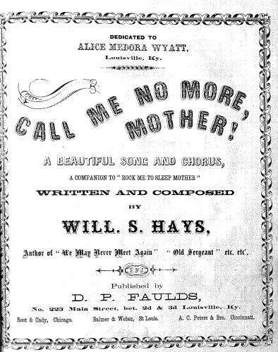Hays - Call Me No More, Mother! - Score