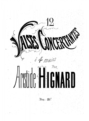 Hignard - Douze valses concertantes - Score