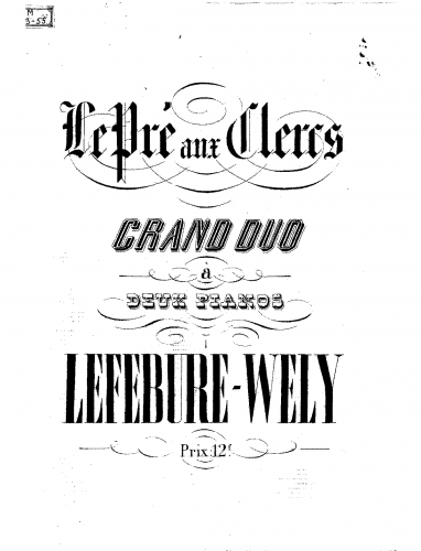 Lefébure-Wély - Le pré aux clercs - Score