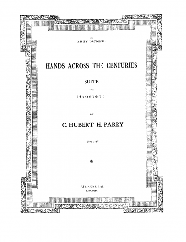Parry - Hands Across the Centuries: Suite for Pianoforte - Score