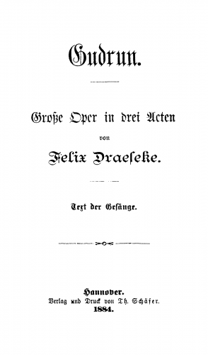 Draeseke - Gudrun - Librettos - Complete Libretto