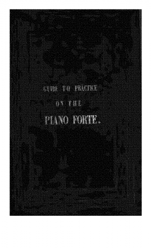 Burrowes - A Guide to Practice on the Piano Forte - Complete Book