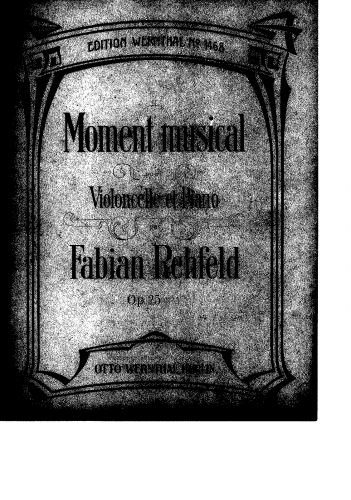 Rehfeld - Moment Musical for Cello and Piano - Scores and Parts