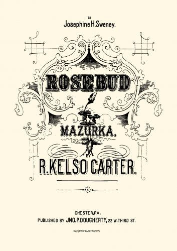 Carter - Rosebud, Op. 46 - Score