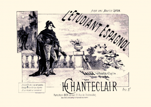 Chanteclair - L'Etudiant Espagnol - Score