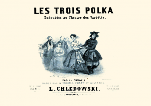 Chledowski - Les Trois Polka - Score