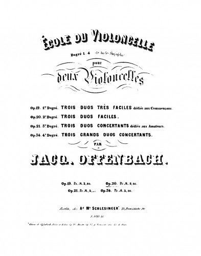Offenbach - École du violoncelle, Opp.19-21, 34 - Trois duos faciles, Op. 20