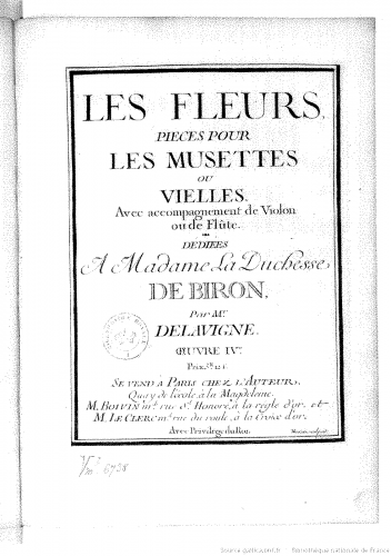 La Vigne - Les Fleurs, pièces pour les musettes ou vielles avec accompagnement de violon ou de flûte, ?uvre IVe - Score