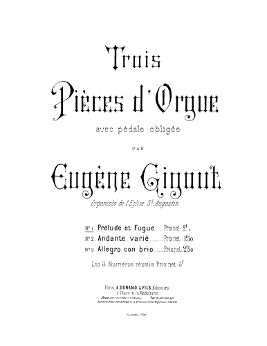 Gigout - 3 Pièces d'orgue - 1. Prélude et Fugue