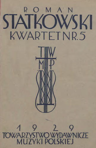 Statkowski - String Quartet No. 5 - Score