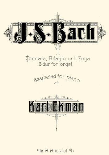 Bach - Toccata, Adagio and Fugue in C major - For Piano solo (Ekman) - Score