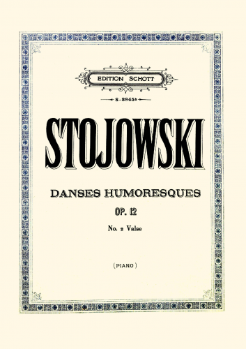 Stojowski - Danses Humoresques, Op. 12 - 2. Valse