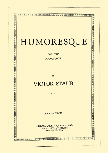 Staub - Humoresque, Op. 46 - Score