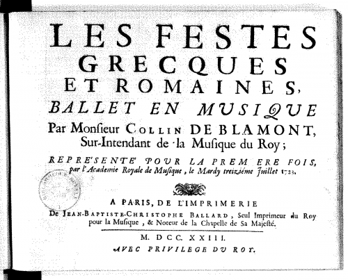 Colin de Blamont - Les Festes grecques et romaines - Condensed score