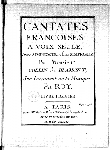 Colin de Blamont - Cantates françoises à voix seule - Livre premier