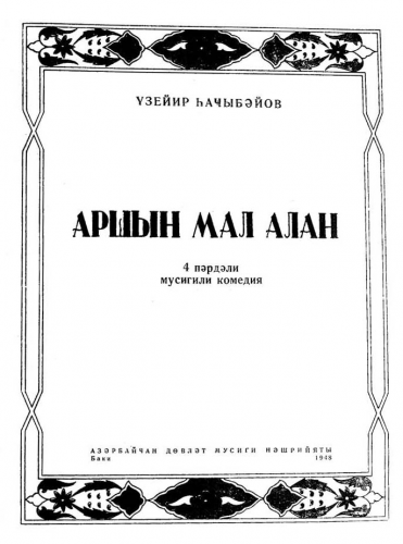 Hajibeyov - Arshin Mal Alan - Vocal Score - Score