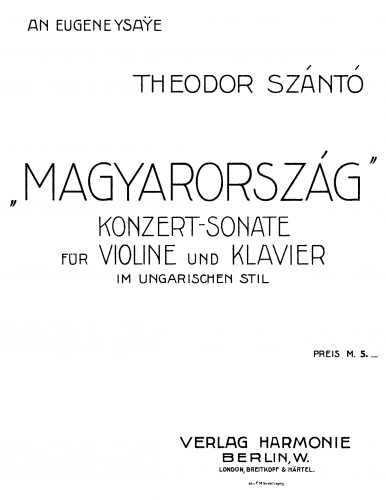 Szántò - Konzert-Sonate für Violine und Klavier im ungarischen Stil - Scores and Parts