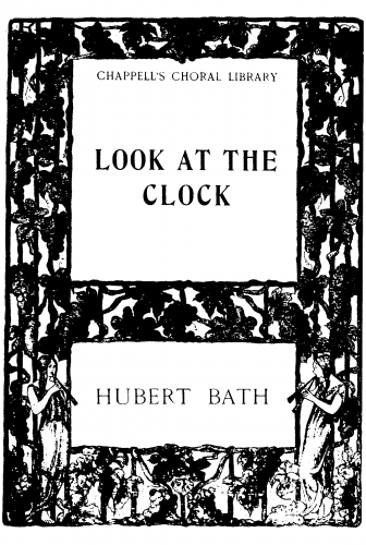 Bath - Look at the Clock - Vocal Score - Score