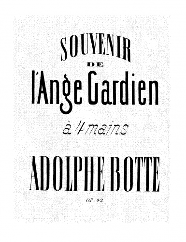 Botte - Souvenir de l'ange gardien - For Piano 4 Hands (Micheuz) - Score