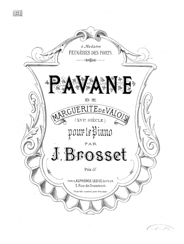 Brosset - Pavane de Marguerite de Valois (XVIe. siècle) - Score