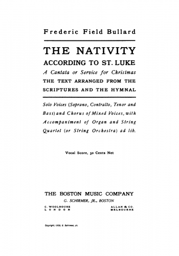 Bullard - The Nativity according to St. Luke - Vocal Score - Score