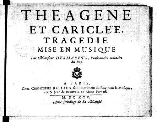 Desmarets - Théagène et Cariclée, Tragédie lyrique en 1 prologue et 5 actes - Condensed Score