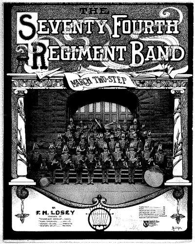 Losey - The Seventy Fourth Regiment Band, Op. 202 - Score