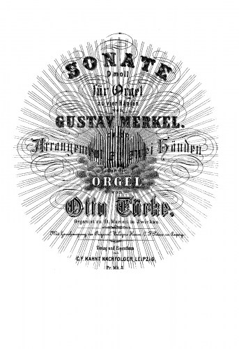 Merkel - Organ Sonata No. 1, Op. 30 - For Organ solo (Türke) - Organ Score