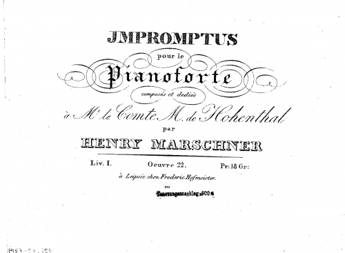 Marschner - 12 Impromptus - Complete Book I = Op. 22 (Nos. 1-6)