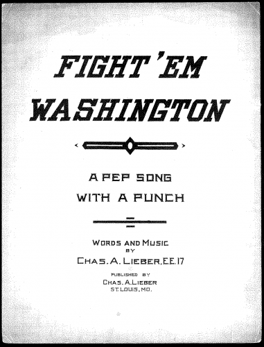 Lieber - Fight 'Em Washington - Score