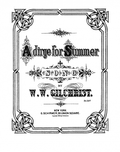Gilchrist - A Dirge for Summer, Schleifer 272 - Score