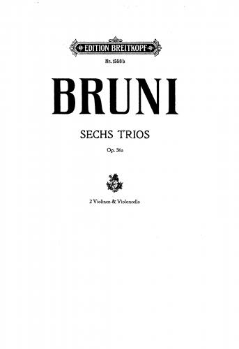 Bruni - 6 Trios for 2 Violins and Viola, Op. 36 - Complete Work (6 Trios)