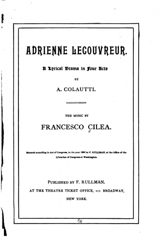 Cilèa - Adriana Lecouvreur - Librettos - Complete Text