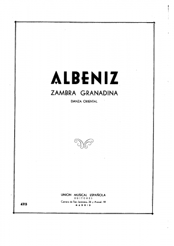 Albéniz - Suite Española No. 2, Op. 97 - 4. Zambra granadina