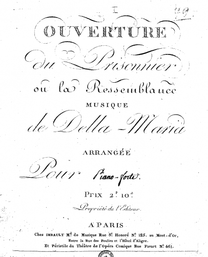 Della-Maria - Le Prisonnier, ou la Ressemblance - Ouverture For piano - Score